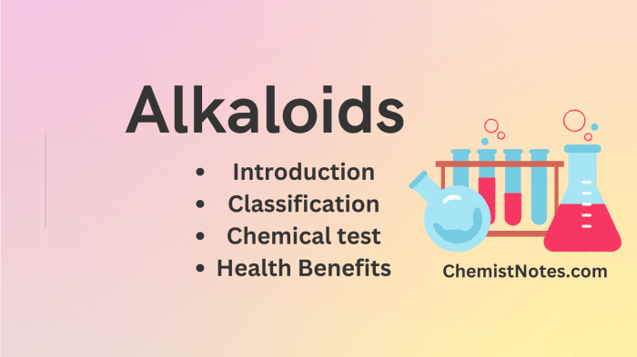 Alkaloid yaitu sifat beberapa