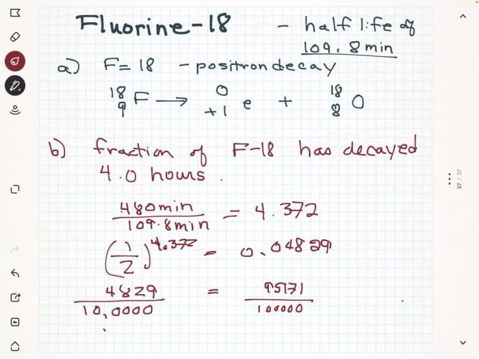 Fluorine 18 undergoes positron emission as shown