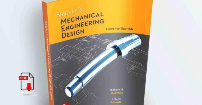 Shigleys mechanical engineering design 11th edition pdf